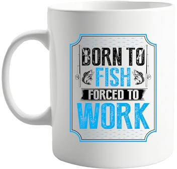 signkitsuk Born to Fish, Forced to Work 11oz Ceramic Coffee Mug – Humorous Gift for Fishing Enthusiasts, Outdoor Lovers, Birthday Present for Dad, Work-Life Balance Coffee Cup