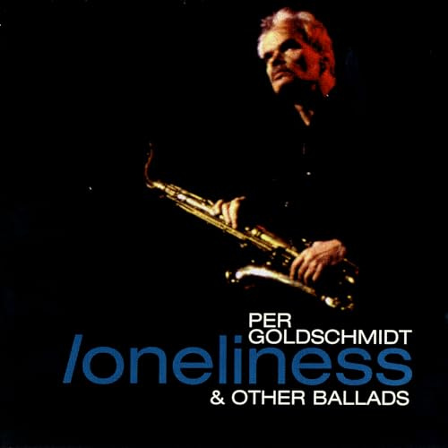 Loneliness and Other Ballads