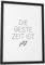 Papierschmiede® Typografie Poster, DIN A4 (21x30 cm), Wanddeko Wohnzimmer, Schlafzimmer, Küche, schwarz-weiß Bild mit Spruch OHNE Rahmen, Beste Zeit