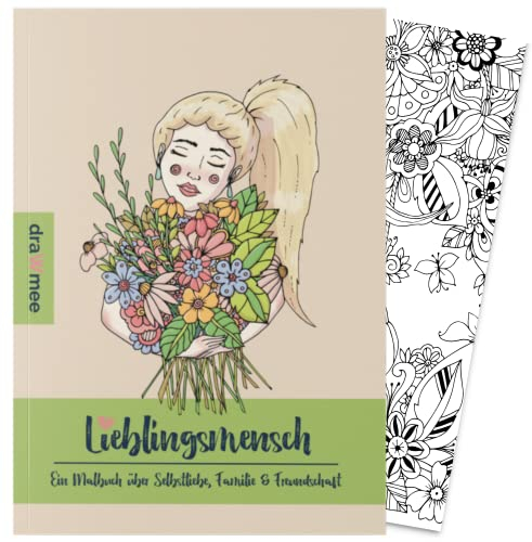 Lieblingsmensch Deluxe Malbuch für Erwachsene by draWmee - Liebevolle Mandalas, Tiere, Blumen & Zitate - Geschenk Schwangerschaft Frau, Beste Freundin, Mutter - Entspannung & Achtsamkeit Ausmalbuch