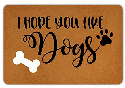 Front Door Mat Welcome Mat I Hope You Like Dogs Machine Washable Rubber Non Slip Backing Bathroom Kitchen Decor Area Funny Doormat Indoor Outdoor Rug 23.6(W) X 15.7(L)