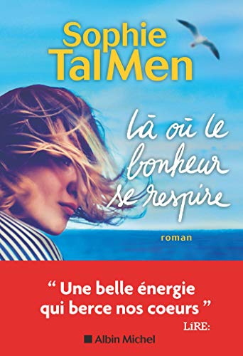 Là où le bonheur se respire (French Edition)