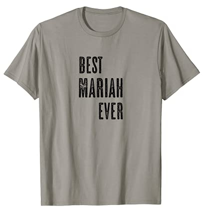 BEST MARIAH EVER | Funny Cute - Men Women Kids - Name - T-Shirt