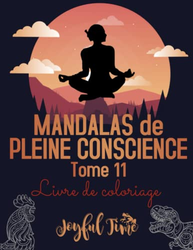 Mandalas de Pleine Conscience - Tome 11: 49 Mandalas d'Animaux pour la Méditation et la Relaxation. Livre de coloriage pour adultes et adolescents
