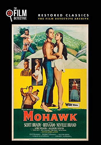 Mohawk (The Film Detective Restored Version)