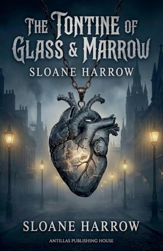The Tontine of Glass & Marrow