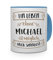 printplanet® Tasse mit Namen Michael - Motiv Sinnlos - Namenstasse, Kaffeebecher, Mug, Becher, Kaffeetasse - Farbe Hellblau