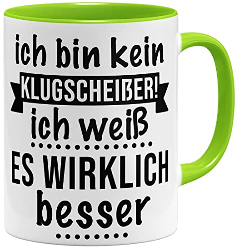 OM3® witzige Klugscheisser Kaffee-Tasse für alle Besserwisser Statement III | Keramik Becher | 11oz 325ml | Beidseitig Bedruckt | Hellgrün