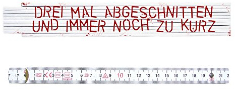 INTERLUXE Zollstock Metermaß Drei Mal abgeschnitten und immer noch zu kurz lustiger Spruch Geschenk Metermaß beidseitig beschriftet für Handwerker