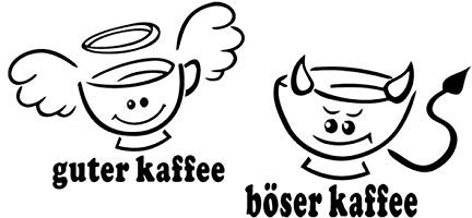 Wandtattoo KÜCHE CAFE COFFEE guter Kaffee, böser Kaffee 30 Farben 7 Größen zur Wahl wkf34