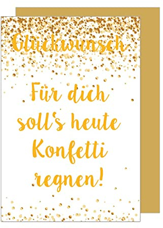Edition Seidel Premium Glückwunschkarte mit Goldprägung und Umschlag. Geburtstagskarte Grusskarte Karte Billet Happy Birthday Glückwünsche Mann Frau Sprüche Konfetti (G2891 SW023)