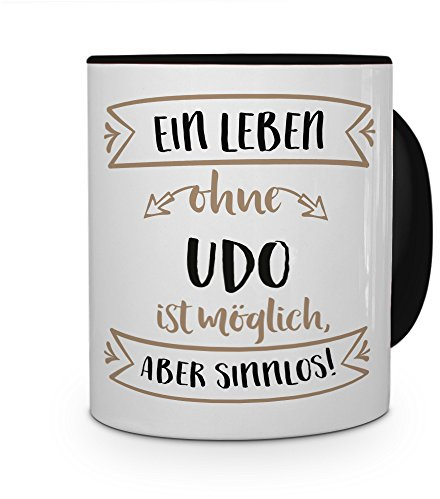 printplanet® Tasse mit Namen UDO - Motiv Sinnlos - Namenstasse, Kaffeebecher, Mug, Becher, Kaffeetasse - Farbe Schwarz