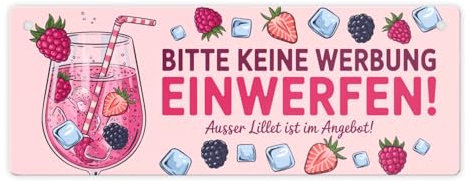 Bitte keine Werbung einwerfen! Metallschild XL Holen Sie sich das humorvolle Metallschild als Highlight Ihrer Deko! Es verbindet Qualität mit einem witzigen Design das mit Liebe