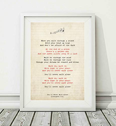 Didymus Co Liverpool F.C. – You'll Never Walk Alone – Songtext Kunstdruck (ungerahmt) – Größen A4 A3 (A4)