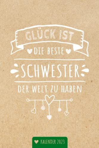 Kalender 2023 Schwester: Wochenplaner,Terminkalender 2023 für die Schwester, Geschenk & Geschenkidee zu Weihnachten unter 10 Euro vom Enkel & Enkelin ... und Weihnachtsgeschenk