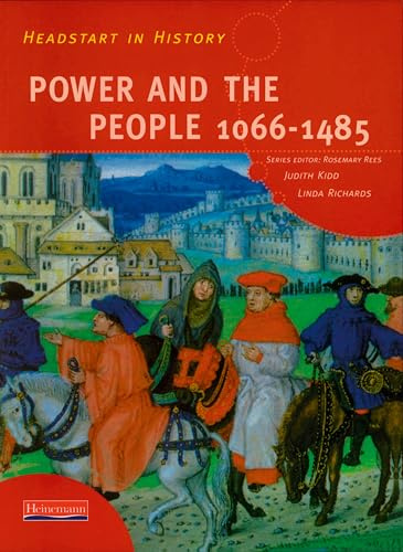 Headstart in History: Power & People 1066-1485