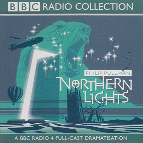 BBC Radio 4 Full-cast Dramatisation (Northern Lights)