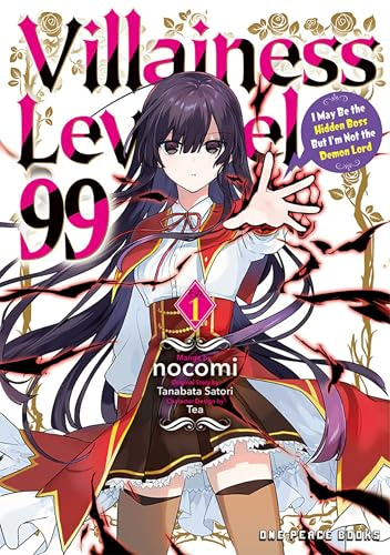 Villainess Level 99 Volume 1 I May Be the Hidden Boss But I'm Not the Demon Lord (Villainess Level 99 Series)
