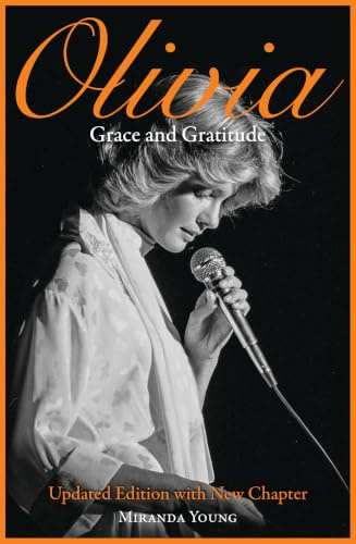 Olivia: Grace and Gratitude: Updated Edition with New Chapter