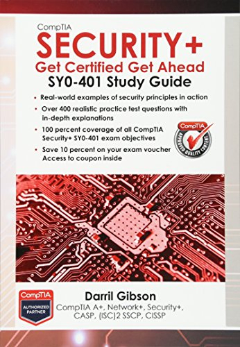 CompTIA Security+: Get Certified Get Ahead: SY0-401 Study Guide