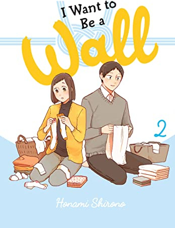 I Want to Be a Wall, Vol. 2