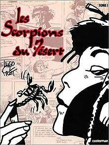 Scorpions desert t1 (Les): Tome 1