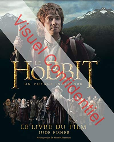 Le Hobbit - un voyage inattendu. Le livre du film