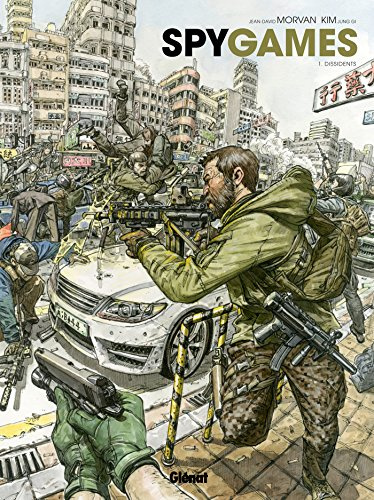 SpyGames - Tome 01: Dissidents