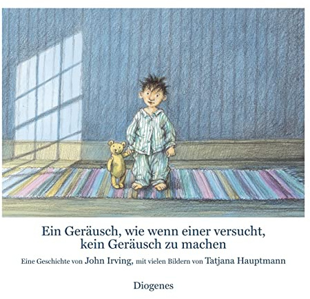 Ein Geräusch, wie wenn einer versucht, kein Geräusch zu machen: Ausgezeichnet mit 'Die besten 7 Bücher für junge Leser', 01/2004 (Kinderbücher)