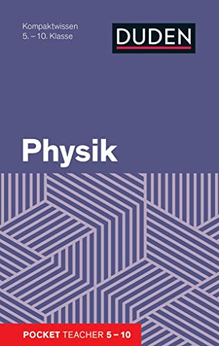 Pocket Teacher Physik 5.-10. Klasse: Kompaktwissen 5.-10. Klasse