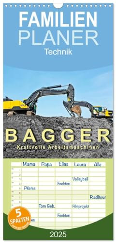 Familienplaner 2025 - Bagger - kraftvolle Arbeitsmaschinen mit 5 Spalten (Wandkalender, 21 cm x 45 cm), CALVENDO