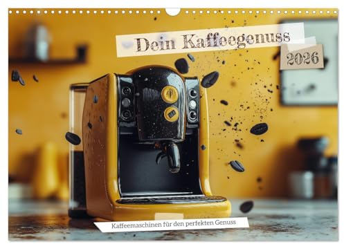 Dein Kaffeegenuss (Wandkalender 2026 DIN A3 quer), CALVENDO Monatskalender: Der Kalender für den Kaffeeliebhaber (CALVENDO Lifestyle)