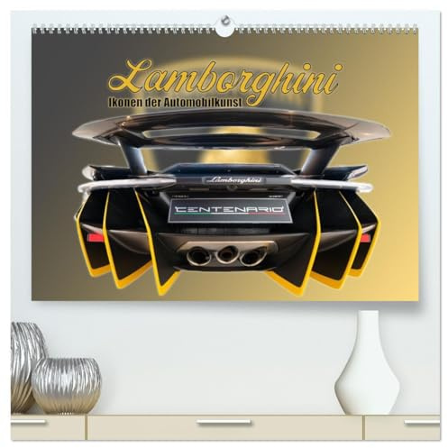 Ikonen der Automobilkunst (hochwertiger Premium Wandkalender 2026 DIN A2 quer), Kunstdruck in Hochglanz: Sechs Ikonen aus dem Hause Lamborghini (CALVENDO Technologie)