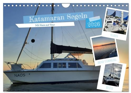 Katamaran Segeln - Mit Naos auf Tour (Wandkalender 2026 DIN A4 quer), CALVENDO Monatskalender: Fabelhafte Segelsaison auf der Ostsee. (CALVENDO Mobilitaet)
