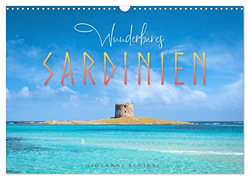 Wunderbares Sardinien (Wandkalender 2026 DIN A3 quer), CALVENDO Monatskalender: Die wunderschönen Strände Sardiniens (CALVENDO Orte)