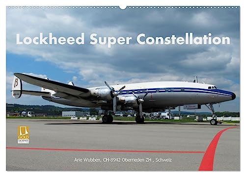 Lockheed Super Constellation HB-RSC (Wandkalender 2026 DIN A2 quer), CALVENDO Monatskalender: Die Superconnie war die Königin der Lüfte, die Marylin ... für Fan und Fotograf. (CALVENDO Mobilitaet)