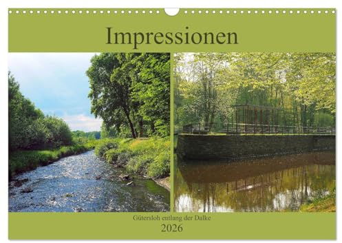 Impressionen - Gütersloh entlang der Dalke (Wandkalender 2026 DIN A3 quer), CALVENDO Monatskalender: Wunderbare Momentaufnahmen entlang der Dalke in ... zwischen Füchtei und Parkbad (CALVENDO Natur)