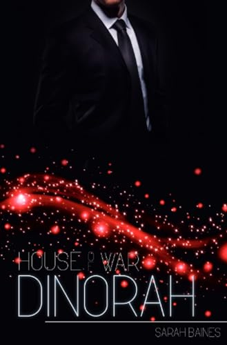 House of War: Dinorah