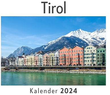 Tirol (Wandkalender 2024, Kalender DIN A4 quer, Monatskalender im Querformat mit Kalendarium, Das perfekte Geschenk)