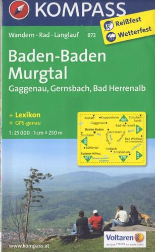 Baden-Baden - Murgtal - Gaggenau - Gernsbach - Bad Herrenalb: Wanderkarte mit Aktiv Guide, Radwegen und Loipen. GPS-genau.1:25000 (KOMPASS Wanderkarte, Band 872)