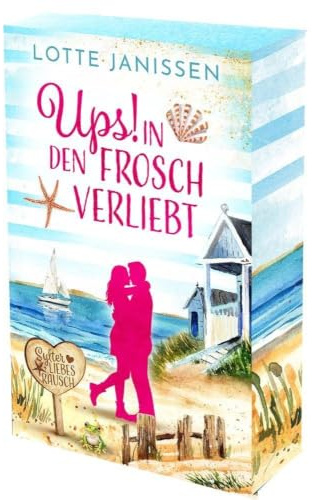 Ups - In den Frosch verliebt (Sylter Liebesrausch)