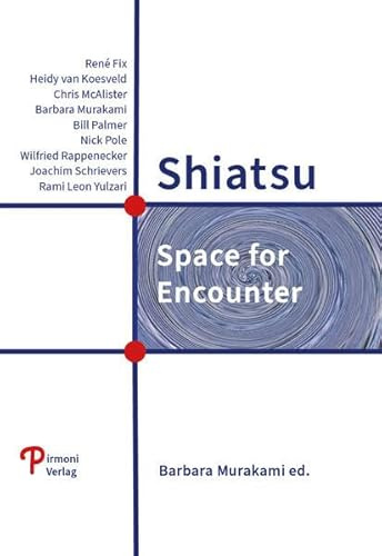 Shiatsu: Space for Encounter