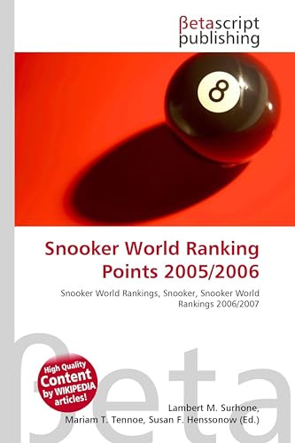 Snooker World Ranking Points 2005/2006: Snooker World Rankings, Snooker, Snooker World Rankings 2006/2007