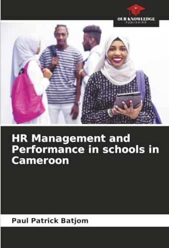 HR Management and Performance in schools in Cameroon: DE