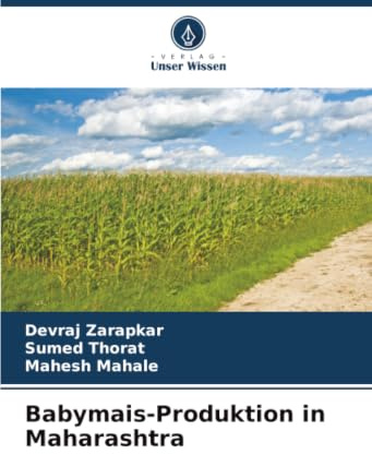 Babymais-Produktion in Maharashtra: DE