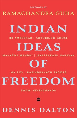 INDIAN IDEAS OF FREEDOM