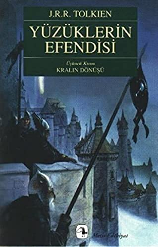 Yüzüklerin Efendisi 3 - Kralin Dönüsü: Ücüncü Kisim Kralin Dönüsü