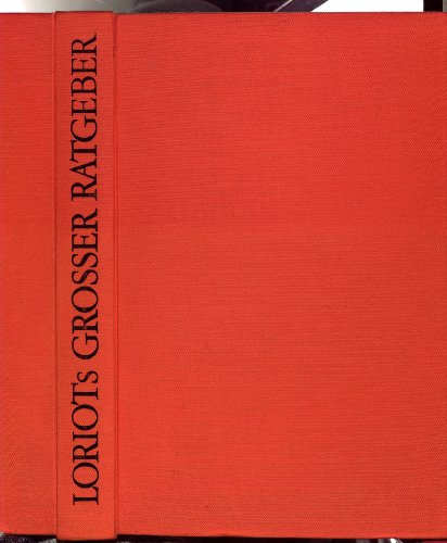 LORIOT: Loriots grosser Ratgeber