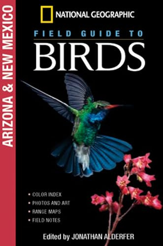 National Geographic Field Guide to Birds: Arizona/New Mexico