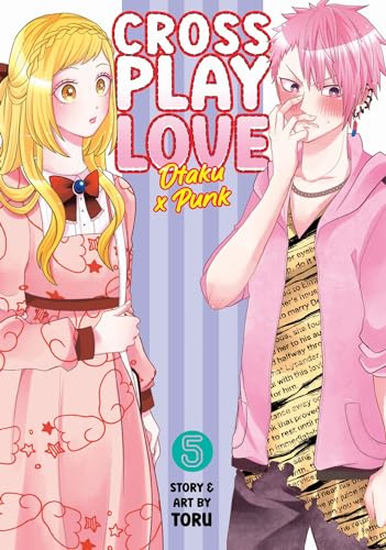 Crossplay Love: Otaku x Punk Vol. 5